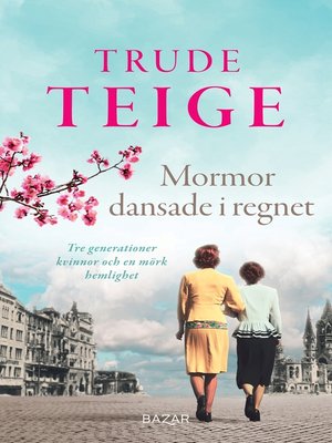cover image of Mormor dansade i regnet